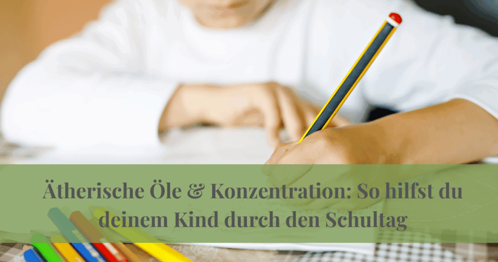 Kind schreibt konzentriert mit Bleistift – ätherische Öle können helfen, den Fokus im Schulalltag zu stärken.