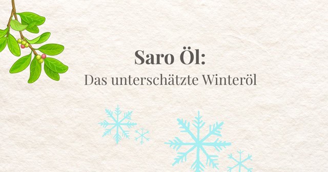 Ätherisches Saro Öl Winteröl für natürliche Hautpflege und Wellness.